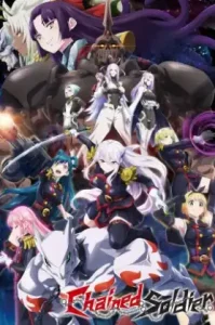 Chained Soldier (Mato Seihei no Slave) (2024) ทาสสุดแกร่งแห่งหน่วยป้องกันอสู