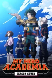 My Hero Academia S07 (2024) มายฮีโร่อคาเดเมีย ปี 7