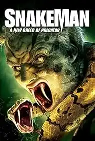SnakeMan (2005) พันธุ์มฤตยูงูสยองโลก