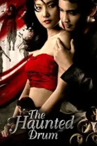 The Haunted Drum (2007) เปิงมาง กลองผีหนังมนุษย์