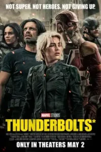 Thunderbolts (2025) ธันเดอร์โบลต์ส