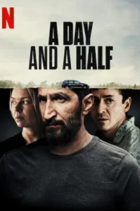 A Day and a Half (En dag och en halv) (2023) หนึ่งวันครึ่ง