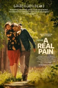 A Real Pain (2024) ความเจ็บปวดที่แท้จริง
