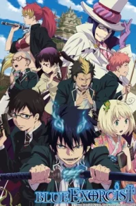 Blue Exorcist Seasons 1 (Tv Series 2011-2024) มือปราบผีพันธุ์ซาตาน ภาค1