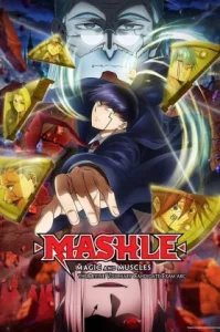 Mashle Magic and Muscles Seasons2 (2024) ศึกโลกเวทมนตร์คนพลังกล้าม ภาค 2