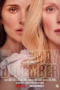 May December (2023) รัก ร่าน ร้าย