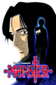 Monster (2004–2005) คนปีศาจ