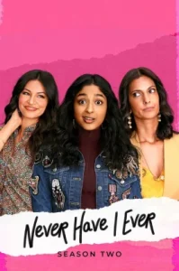 Never Have I Ever Season 2 (2021) ภารกิจสาวซน ซีซั่น 2