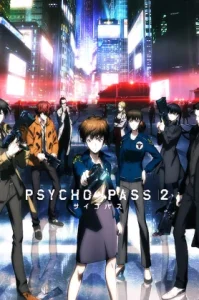 Psycho-Pass 2 (2014) ไซโค พาส ถอดรหัสล่า ภาค2