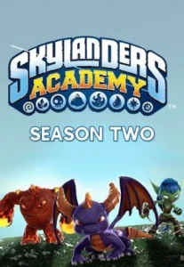 Skylanders Academy Season 2 สกายแลนเดอร์ส อคาเดมี่ ปี 2