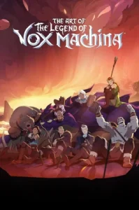 The Legend of Vox Machina (2022) ตำนานแห่งว็อกซ์ มาคิน่า