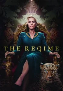 The Regime Season 1 (2024) เดอะ เรจีม