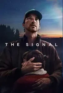 The Signal (2024) สัญญาณ