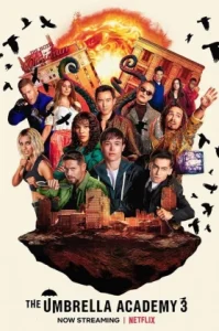 The Umbrella Academy Season 3 (2022) ดิ อัมเบรลลา อคาเดมี่ ซีซั่น 3