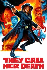 They Call Her Death (2025)
