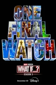 What If…? Season 3 (2024) สมมุติว่า…3?