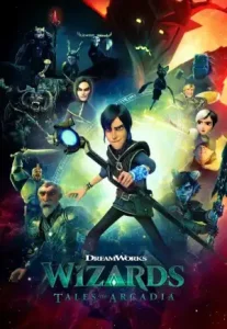 Wizards Tales of Arcadia Season 1 วิซาร์ดส์ ตำนานแห่งอาร์เคเดีย ปี 1