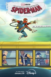 Your Friendly Neighborhood Spider-Man (2025) ยัวร์เฟรนด์ลีเนเบอร์ฮูดสไปเดอร์-แมน