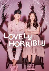 Lovely Horribly (2018) รักหลอน ซ่อนปม