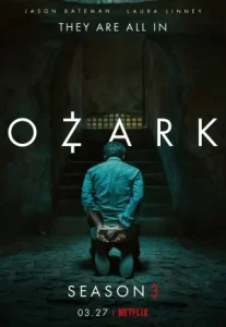 Ozark Season 3 (2020) โอซาร์ก ซีซั่น 3