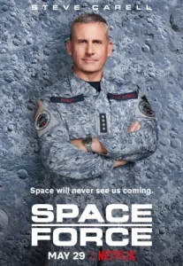 Space Force Season 1 (2020) สเปซฟอร์ซ ยอดหน่วยพิทักษ์จักรวาล