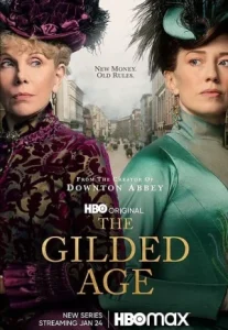The Gilded Age (2022)