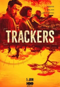 Trackers (2019) ล่าทรชนแดนเถื่อน